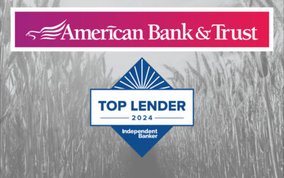 American Bank & Trust Among Top Ag Lenders of 2024